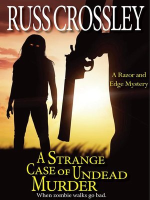 cover image of A Strange Case of Undead Murder